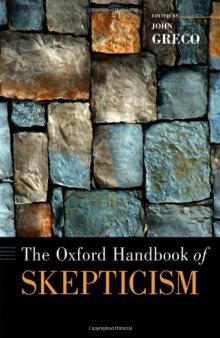 The Oxford Handbook Of Skepticism