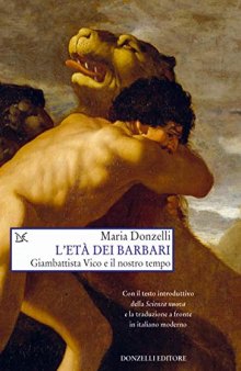 L'età dei barbari. Giambattista Vico e il nostro tempo