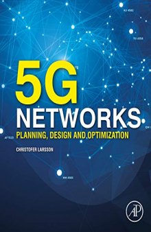 5G Networks: Planning, Design and Optimization