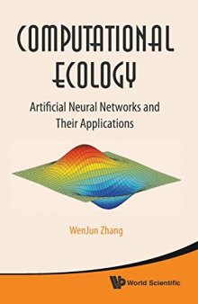 Computational Ecology: Artificial Neural Networks and Their Applications