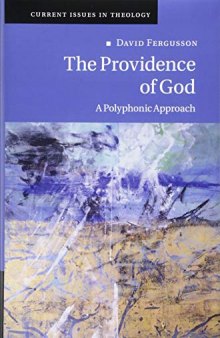 The Providence of God: A Polyphonic Approach