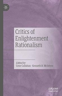 Critics Of Enlightenment Rationalism