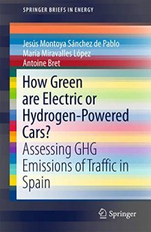 How Green are Electric or Hydrogen-Powered Cars?: Assessing GHG Emissions of Traffic in Spain