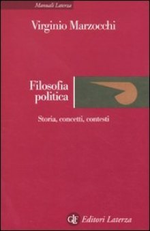 Filosofia politica. Storia, concetti, contesti