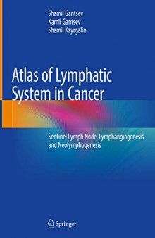 Atlas of Lymphatic System in Cancer: Signal Lymph Node, Lymphangiogenesis and Neolymphogenesis