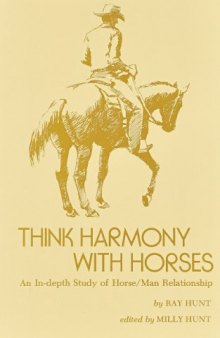 Think Harmony with Horses: An In-depth Study of Horse-Man Relationship