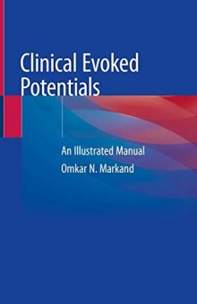 Clinical Evoked Potentials: An Illustrated Manual