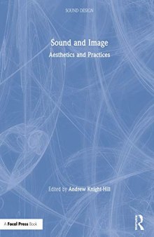 Sound and Image: Aesthetics and Practices (Sound Design)