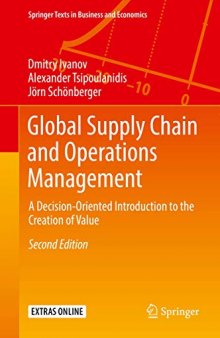 Global Supply Chain and Operations Management: A Decision-Oriented Introduction to the Creation of Value (Springer Texts in Business and Economics)