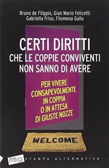 Certi diritti che le coppie conviventi non sanno di avere