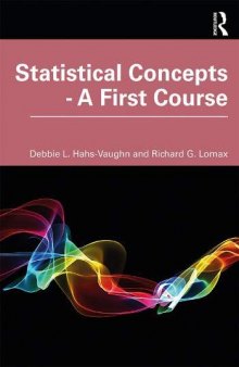 Statistical Concepts: A First Course