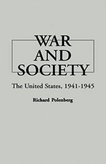 War and Society: The United States, 1941-1945