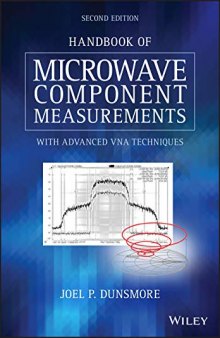 Dunsmore, J: Handbook of Microwave Component Measurements