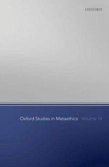Oxford Studies in Metaethics, Volume 14