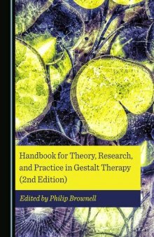 Handbook for Theory, Research, and Practice in Gestalt Therapy