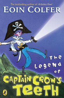 The Legend Of Captain Crow’s Teeth