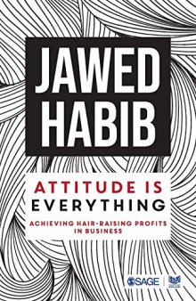 Attitude is Everything: Achieving Hair Raising Profits in Business