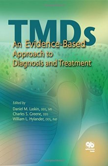 TMDs: An Evidence-based Approach to Diagnosis and Treatment