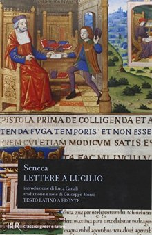 Lettere a Lucilio. Volume II. Libri X-XX