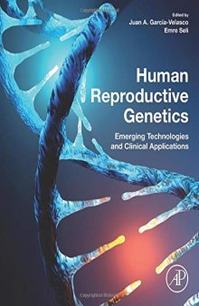 Garcia-Velasco, J: Human Reproductive Genetics