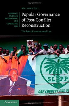 Popular Governance of Post-Conflict Reconstruction: The Role of International Law