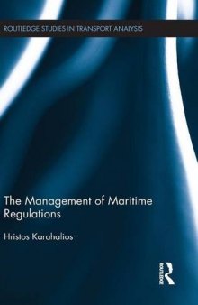 The Management of Maritime Regulations