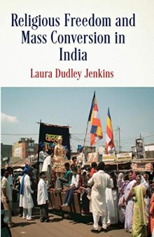 Religious Freedom and Mass Conversion in India