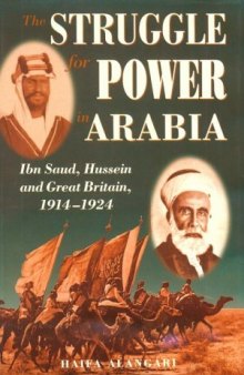 Struggle for Power in Arabia: 