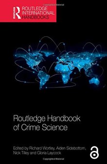 Routledge Handbook of Crime Science