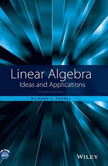Linear Algebra: Ideas and Applications
