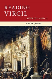 Reading Virgil: Aeneid I and II