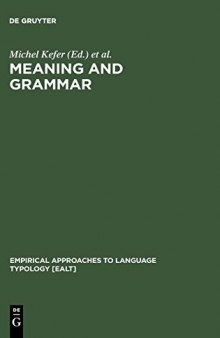 Meaning and Grammar: Cross-Linguistic Perspectives