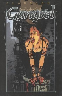 Clanbook Gangrel Revised Ed (Vampire: The Masquerade Clanbooks)