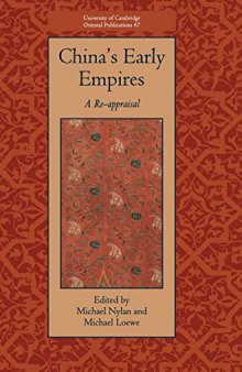 China's Early Empires: A Re-appraisal