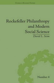 Rockefeller Philanthropy and Modern Social Science