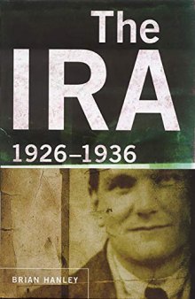 The IRA, 1926 1936