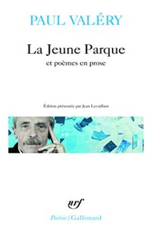 La Jeune Parque / L' Ange /Agathe /Histoires brisées