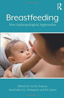 Breastfeeding : new anthropological approaches
