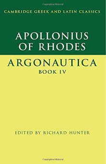 Apollonios of Rhodes - Argonautica IV (Cambridge Greek and Latin Classics) (INCOMPLETE)