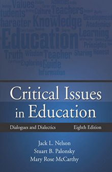 Critical Issues In Education: Dialogues & Dialectics