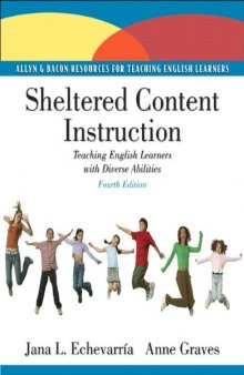 Sheltered Content Instruction: Teaching English Learners With Diverse Abilities