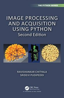 Image Processing and Acquisition using Python (Chapman & Hall/CRC The Python Series)