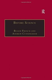 Before Science: The Invention of the Friars' Natural Philosophy