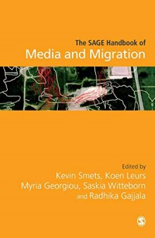 The SAGE Handbook of Media and Migration