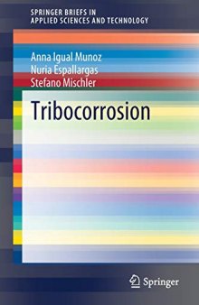 Tribocorrosion (SpringerBriefs in Applied Sciences and Technology)