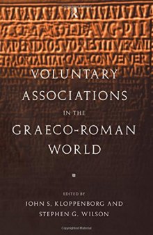 Voluntary Associations in the Graeco-Roman World