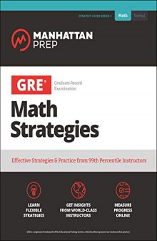 GRE Math Strategies: Effective Strategies Practice from 99th Percentile Instructors