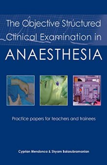 The Objective Structured Clinical Examination in Anaesthesia