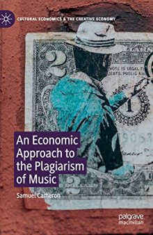 An Economic Approach To The Plagiarism Of Music