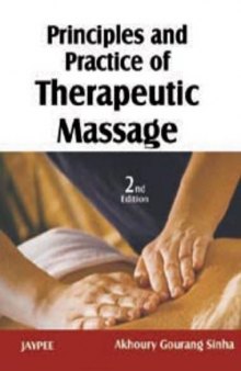 Principles and pratice of therapeutic massage